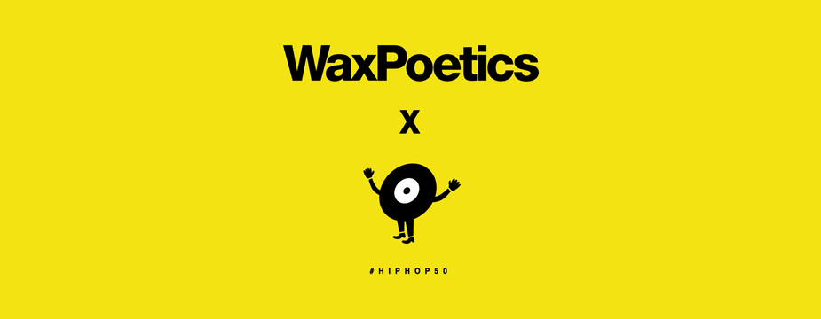 Wax Poetics HIPHOP50